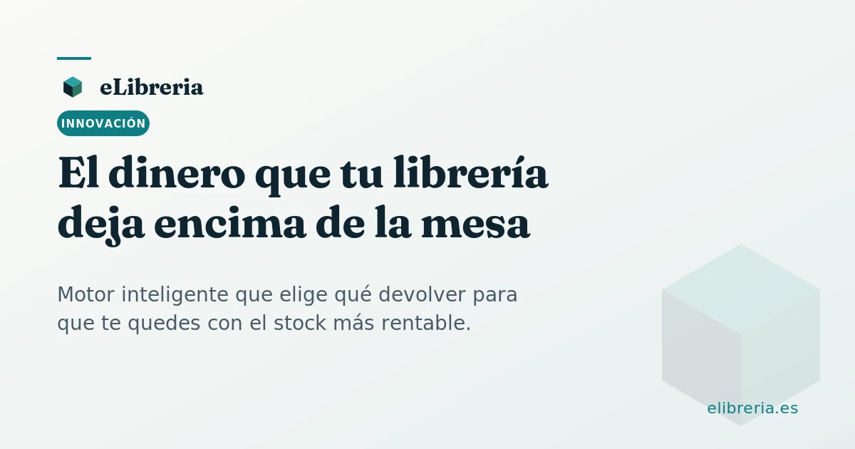Pantalla de eLibreria con la propuesta de devolución optimizada y la columna de margen recuperado