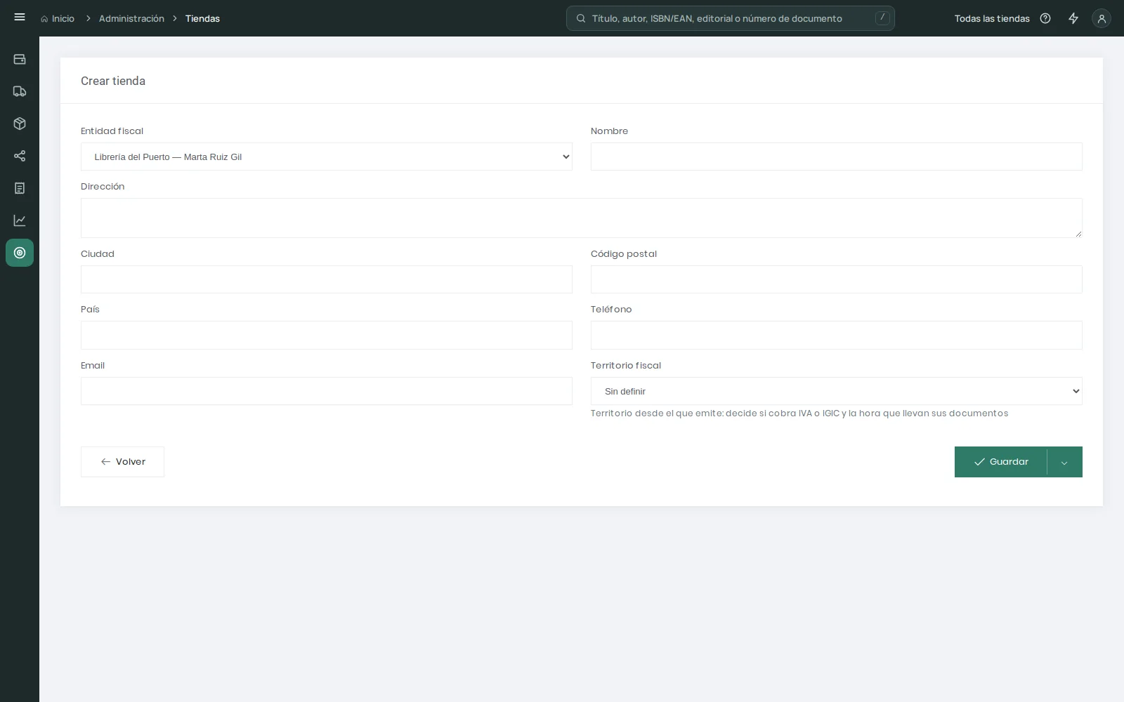 Formulario Crear tienda con entidad fiscal, nombre, dirección, ciudad, código postal, país, teléfono, email y territorio fiscal
