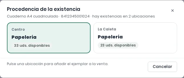 Diálogo Procedencia de la existencia del Cuaderno A4 cuadriculado con dos tarjetas: Papelería de Centro, elegida, y Papelería de La Caleta